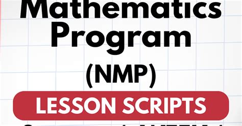 testmi-0917-national-1|GRADE 1 National Mathematics Program (NMP) Lesson Scripts.